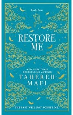 Restore Me: A beautiful hardback exclusive